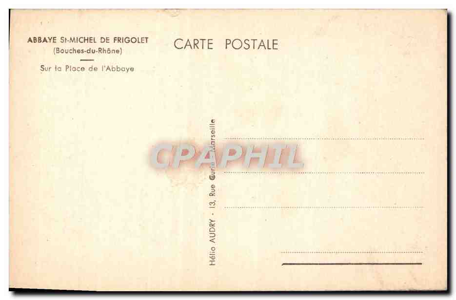 CPA Abbaye st michel de Frigolet Sur la place de l'Abbaye — Verso