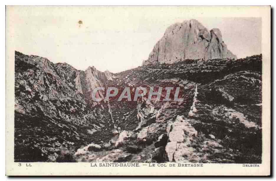 CPA La Sainte Beaume Le Col De Bretagne