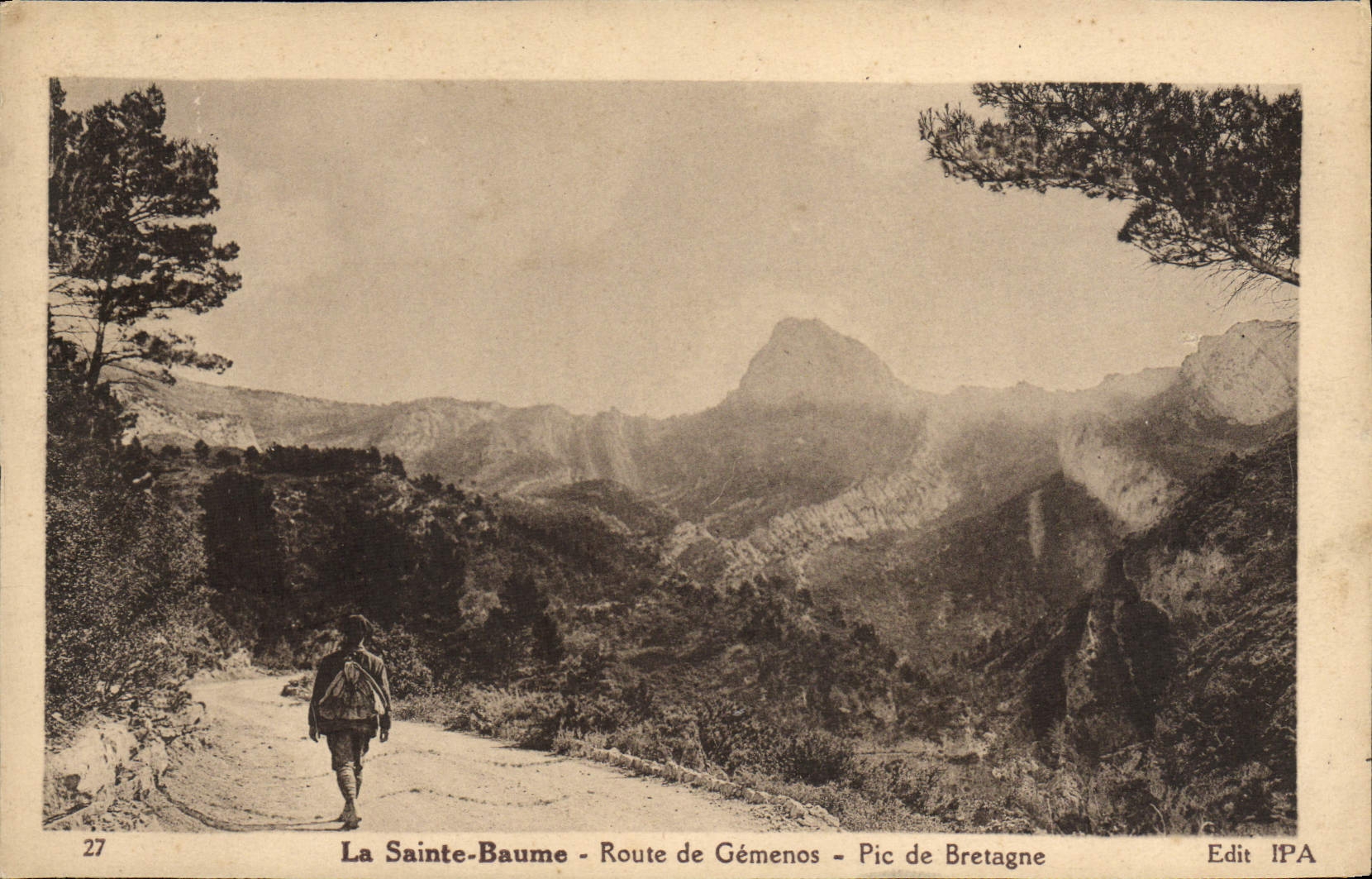 CPA La Sainte Beaume Route de Gemenos pic de bretagne