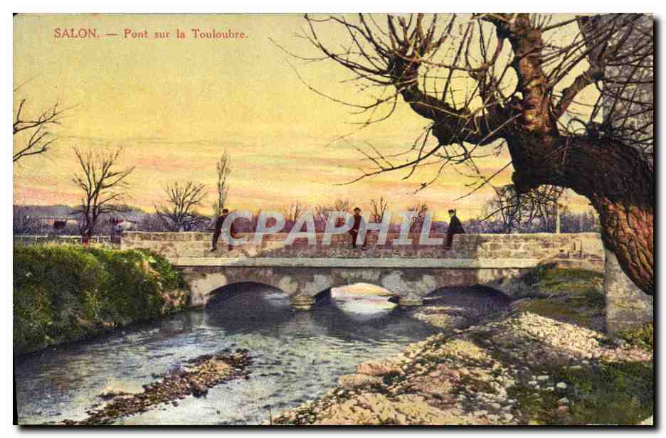 Salon — Pont sur la Touloubre — éditeur non visible