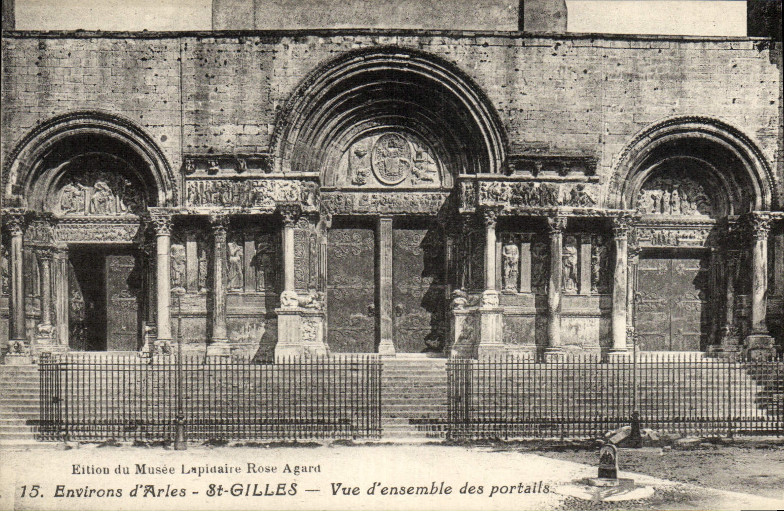 Entornos de Arles - San Gilles — Vista general de los portales — Edición del Museo Lapidaire Rose Agard