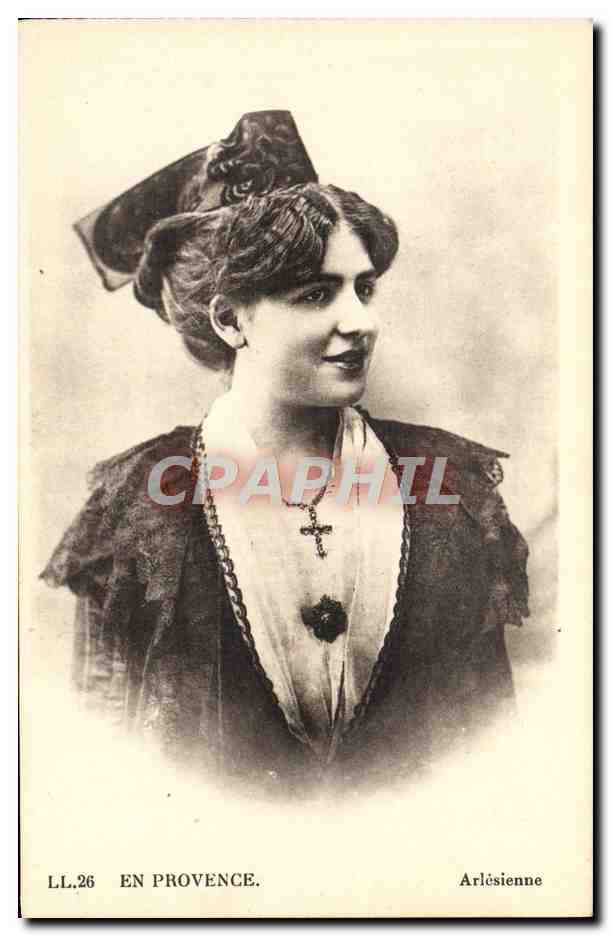 Arlésienne — En Provence — LL.26 — Cie des Arts Photomécaniques, Strasbourg