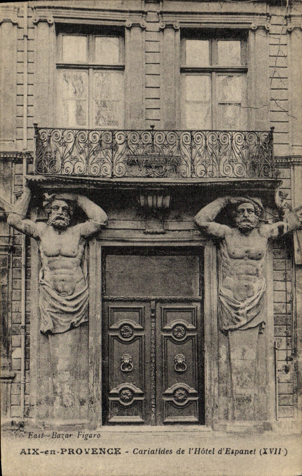 Aix-en-Provence — Cariatides de l'Hôtel d'Espagnet (XVIIe) — East-Bazar Figaro