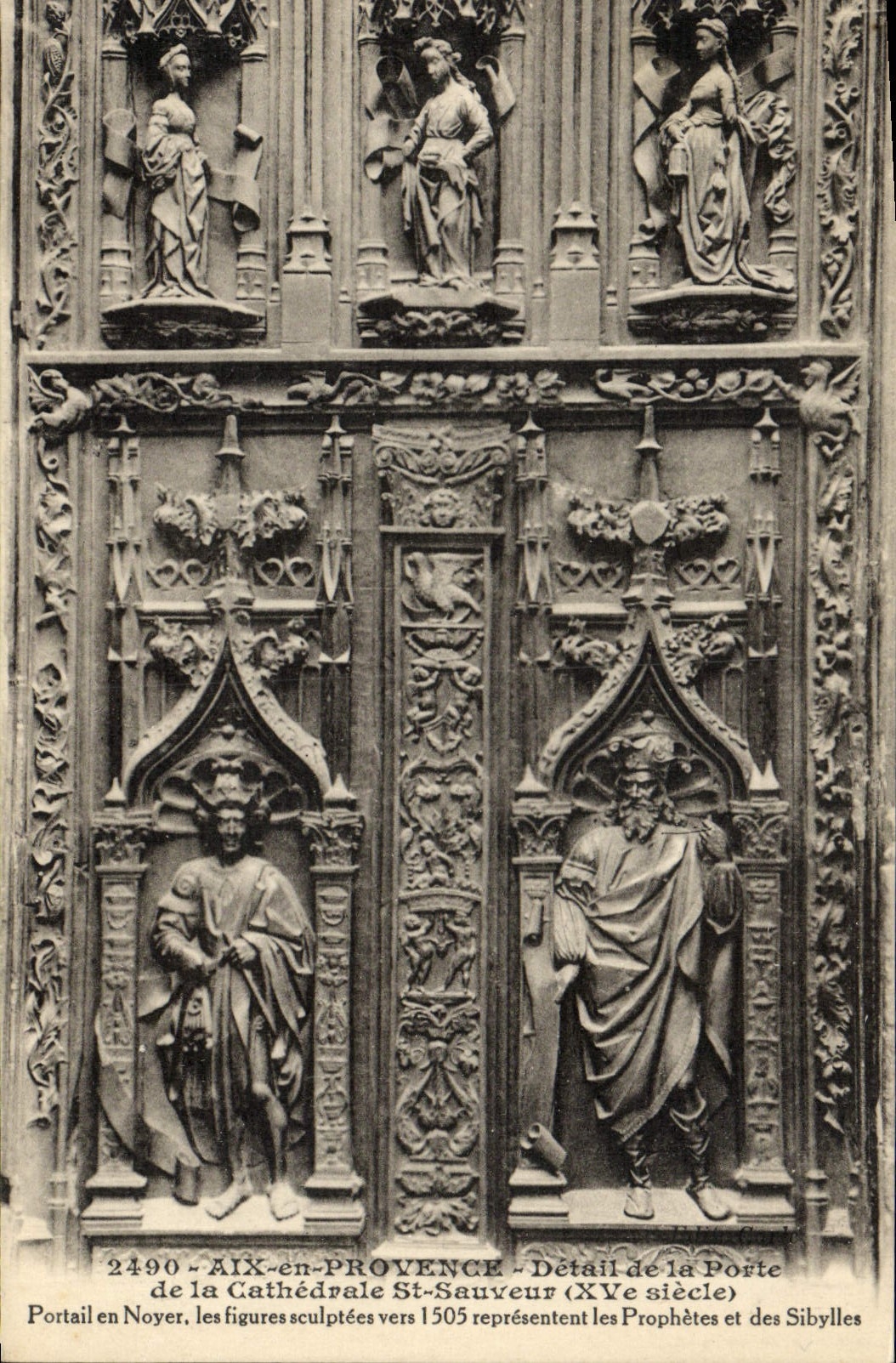 Aix-en-Provence — Détail de la Porte de la Cathédrale St-Sauveur (XVe siècle) — Portail en Noyer, figures sculptées vers 1505 représentant les Prophètes et des Sibylles — n° 2490