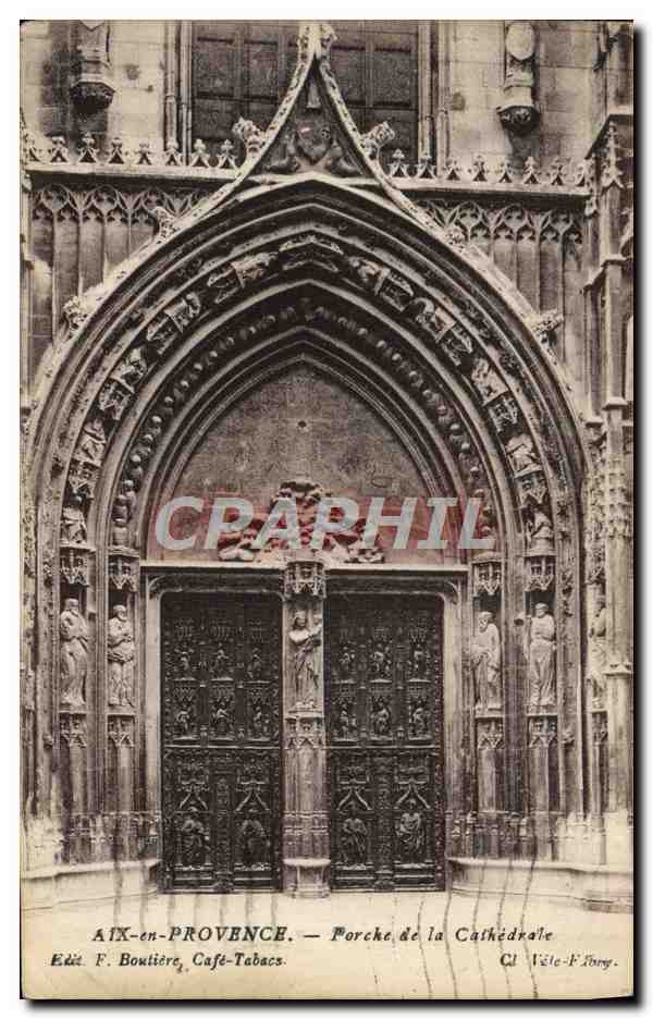 CPA Aix en Provence Porche de la Carhedrale