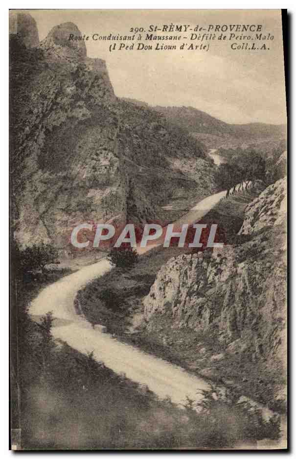 CPA St Remy de Provence Route conduisant a Maussane Defile de Peiro Malo