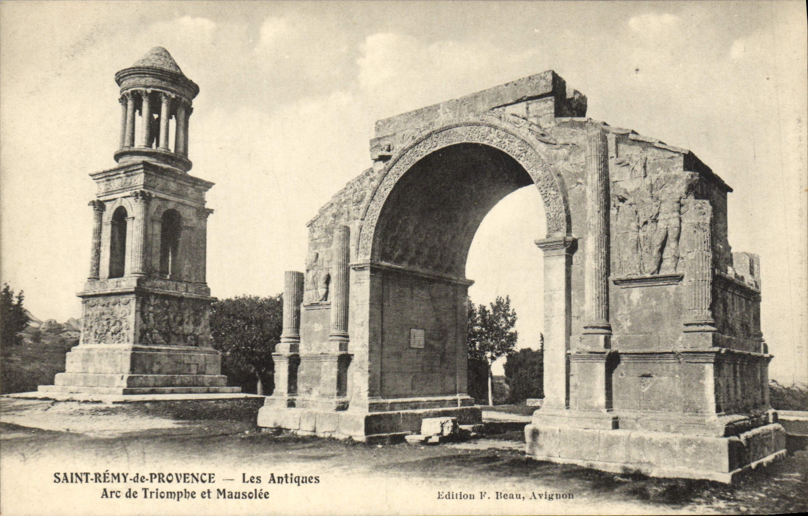 Saint-Rémy-de-Provence — Die Antiquitäten: Siegesbogen und Mausoleum — Edition F. Beau, Avignon