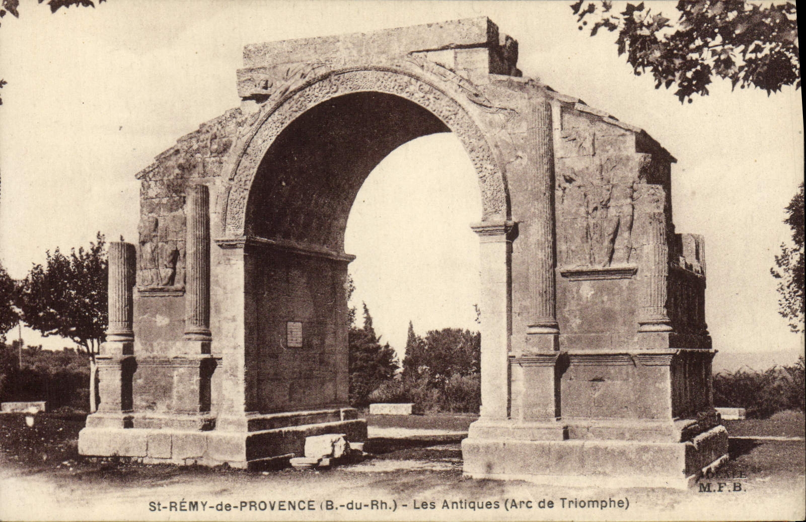 St-Rémy-de-Provence (B.-du-Rh.) — Les Antiques (Arc de Triomphe) — M.F.B.