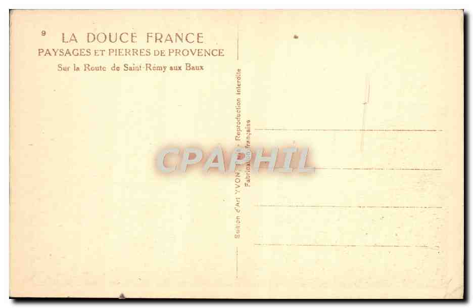 Paysages et Pierres de Provence — Sur la Route de Saint-Rémy aux Baux — Édition Yvon — Verso