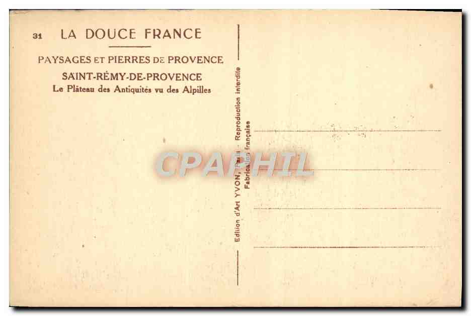 Saint-Rémy-de-Provence — Le Plateau des Antiquités vu des Alpilles — Édition d'Art YVON — Rückseite