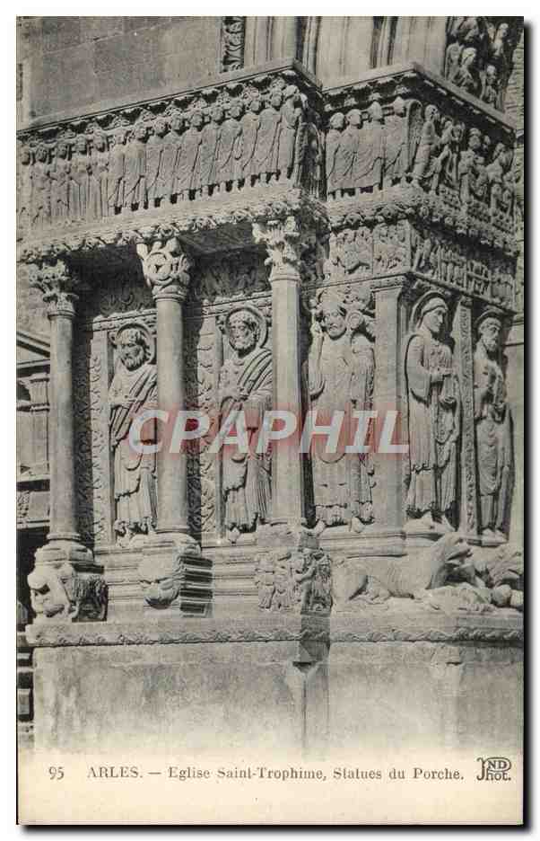 CPA Arles Eglise Ste Trophime Statues du porche
