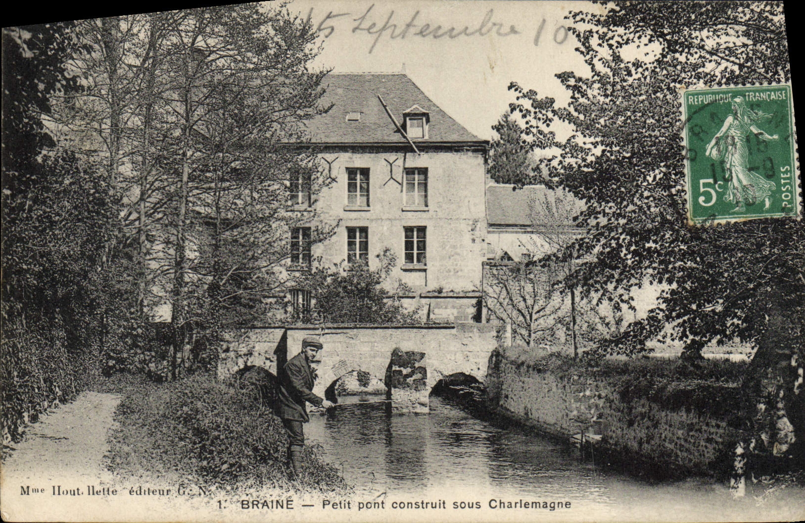 Braine — Petit pont construit sous Charlemagne — Mme Houtlette, éditeur G.N. n°1