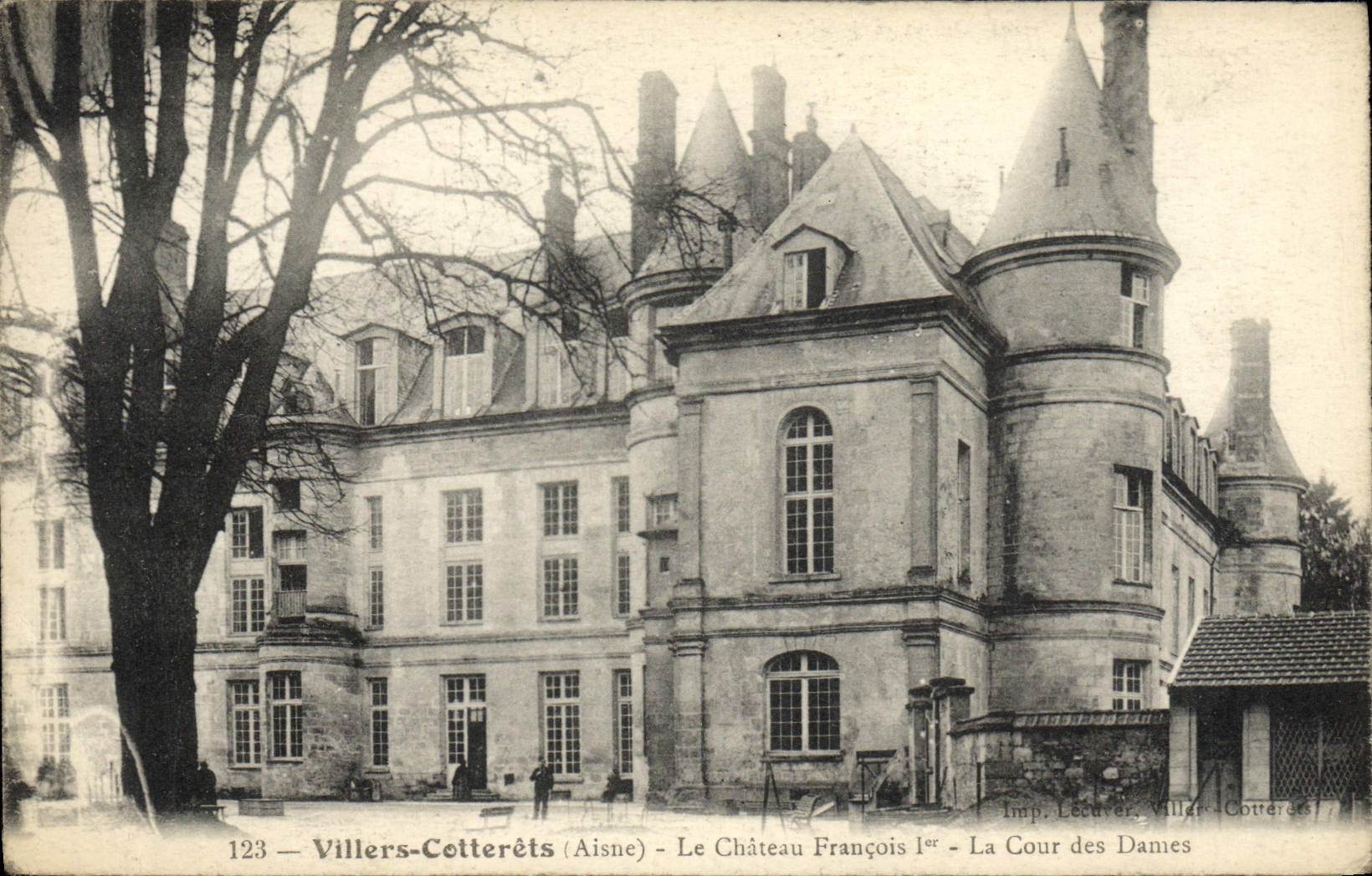 Villers-Cotterêts (Aisne) — Le Château François Ier - La Cour des Dames — Imp. Lecuver, Villers-Cotterêts