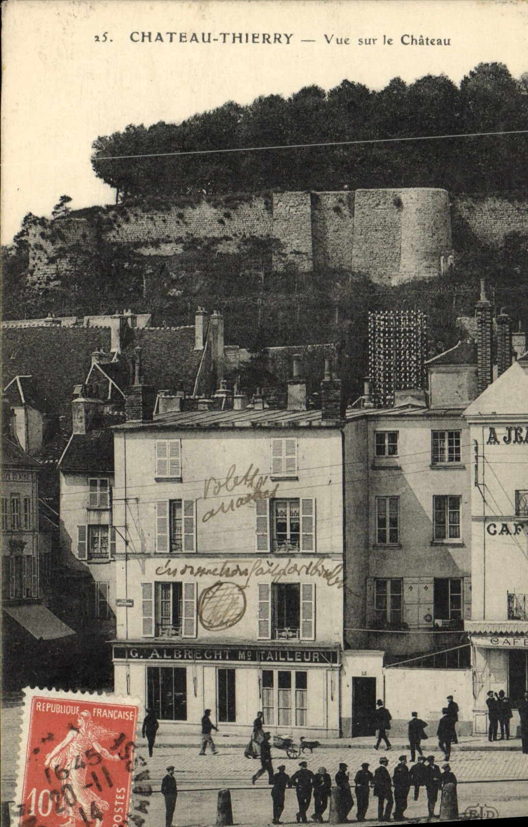 Château-Thierry — Vue sur le Château — Éditeur G. Albrecht, n°25