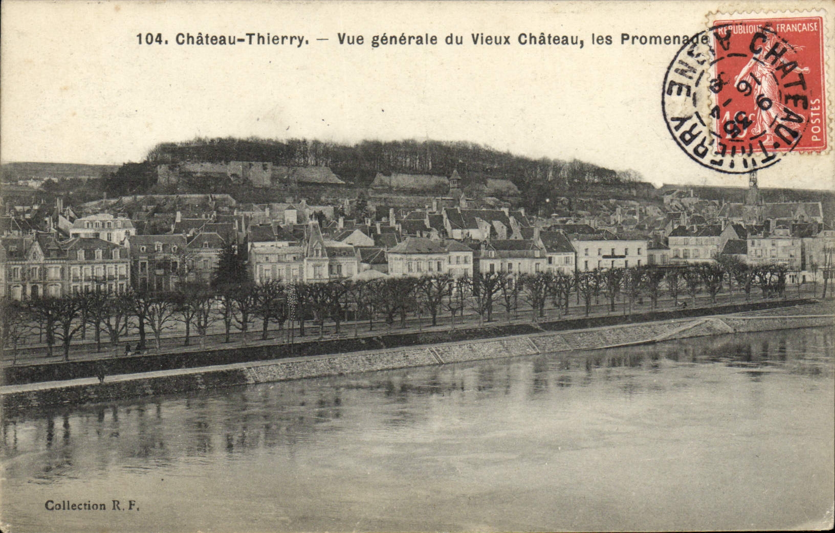 Château-Thierry — Vue générale du Vieux Château, les Promenades — Collection R.F.