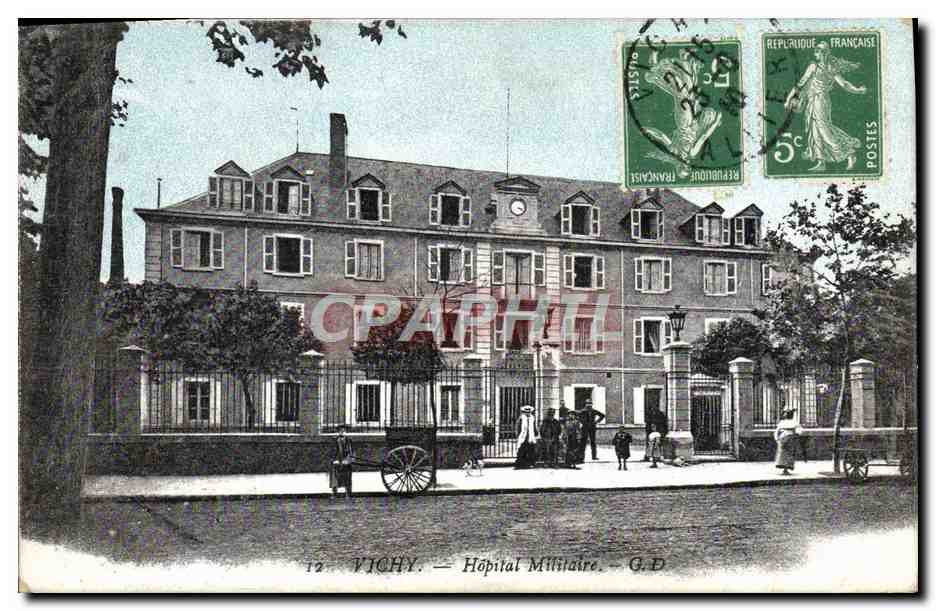CPA Vichy Hopital Militaire Militaria