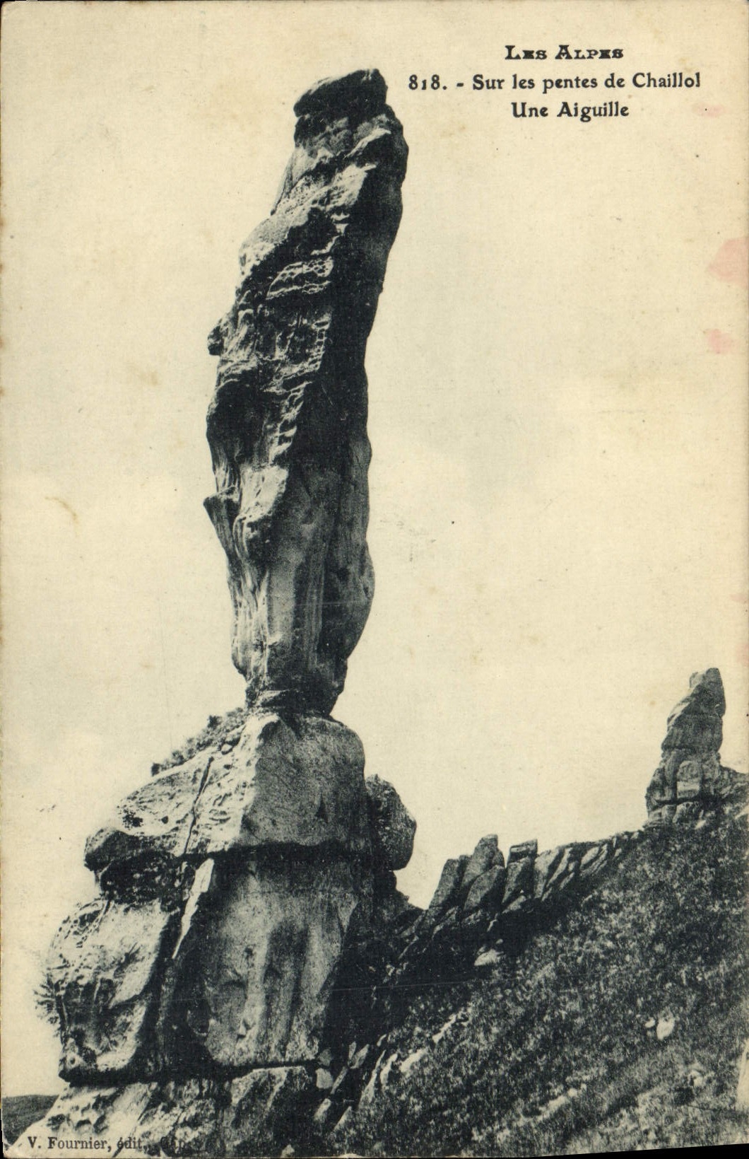 Les Alpes — Sur les pentes de Chaillol, Une Aiguille — V. Fournier, édit.