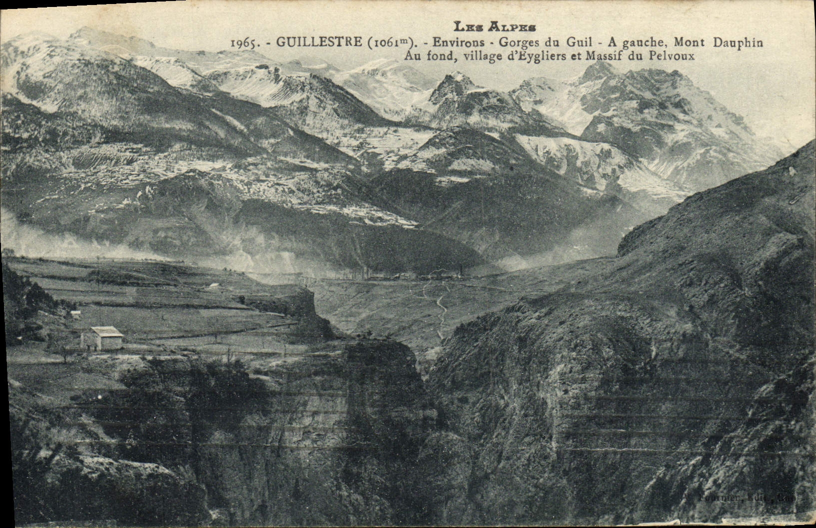 CPA Les Alpes Guillestre Environs Gorges du Guil Mont Dauphn Village d'Eygliers et massif du Pelvoux 