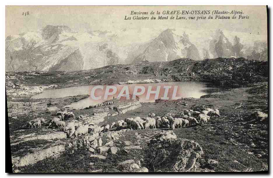 Environs de la GRAVE-EN-OYSANS (Hautes-Alpes) — Les Glaciers du Mont de Lans, vue prise du Plateau de Paris — éditeur non identifié, n° 158