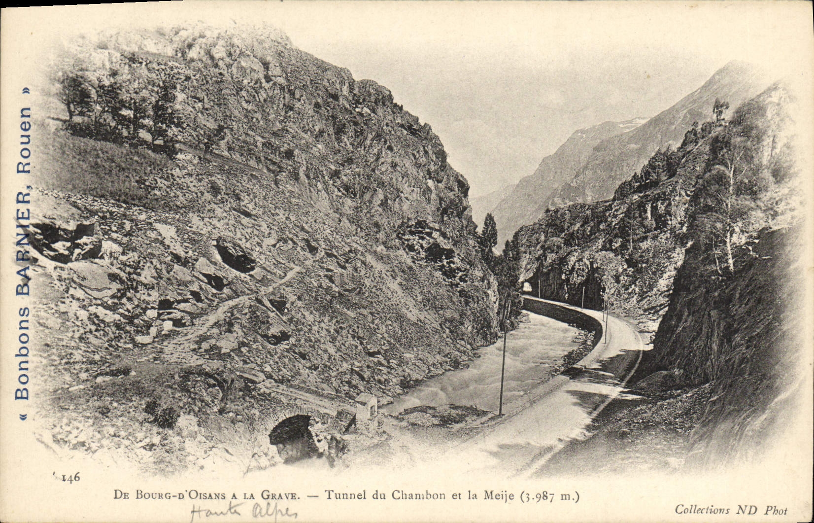 De Bourg-d'Oisans à La Grave — Tunnel du Chambon et la Meije (3.987 m.) — Bonbons Barnier, Rouen