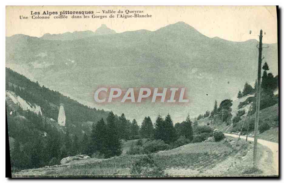 Les Alpes pittoresques — Vallée du Queyras — Une Colonne coiffée dans les Gorges de l'Aigue-Blanche