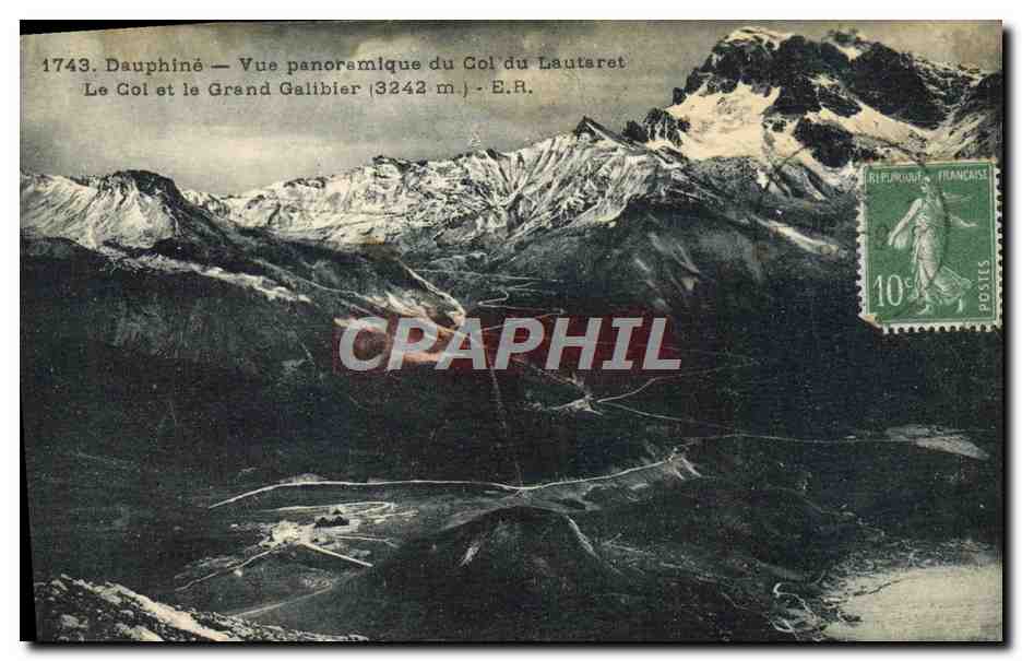 Dauphiné — Vue panoramique du Col du Lautaret — Le Col et le Grand Galibier (3242 m.) — E.R.