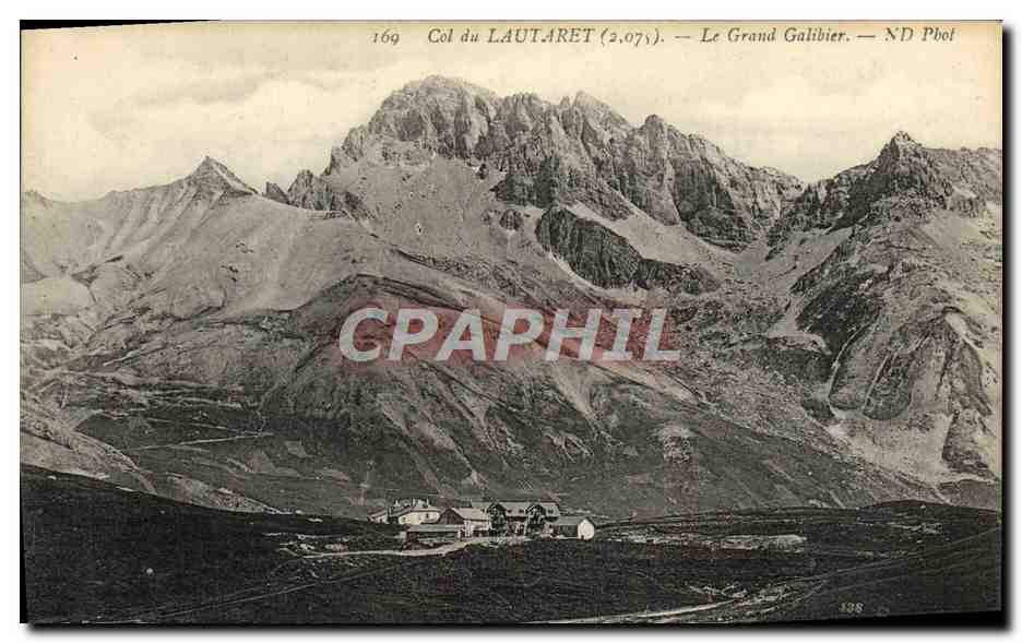 Col du LAUTARET (2.075) — Le Grand Galibier — ND Phot