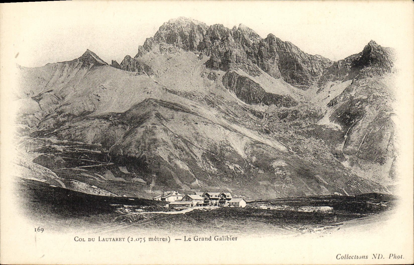 Col du Lautaret (2.075 mètres) — Le Grand Galibier — Collections ND. Phot.