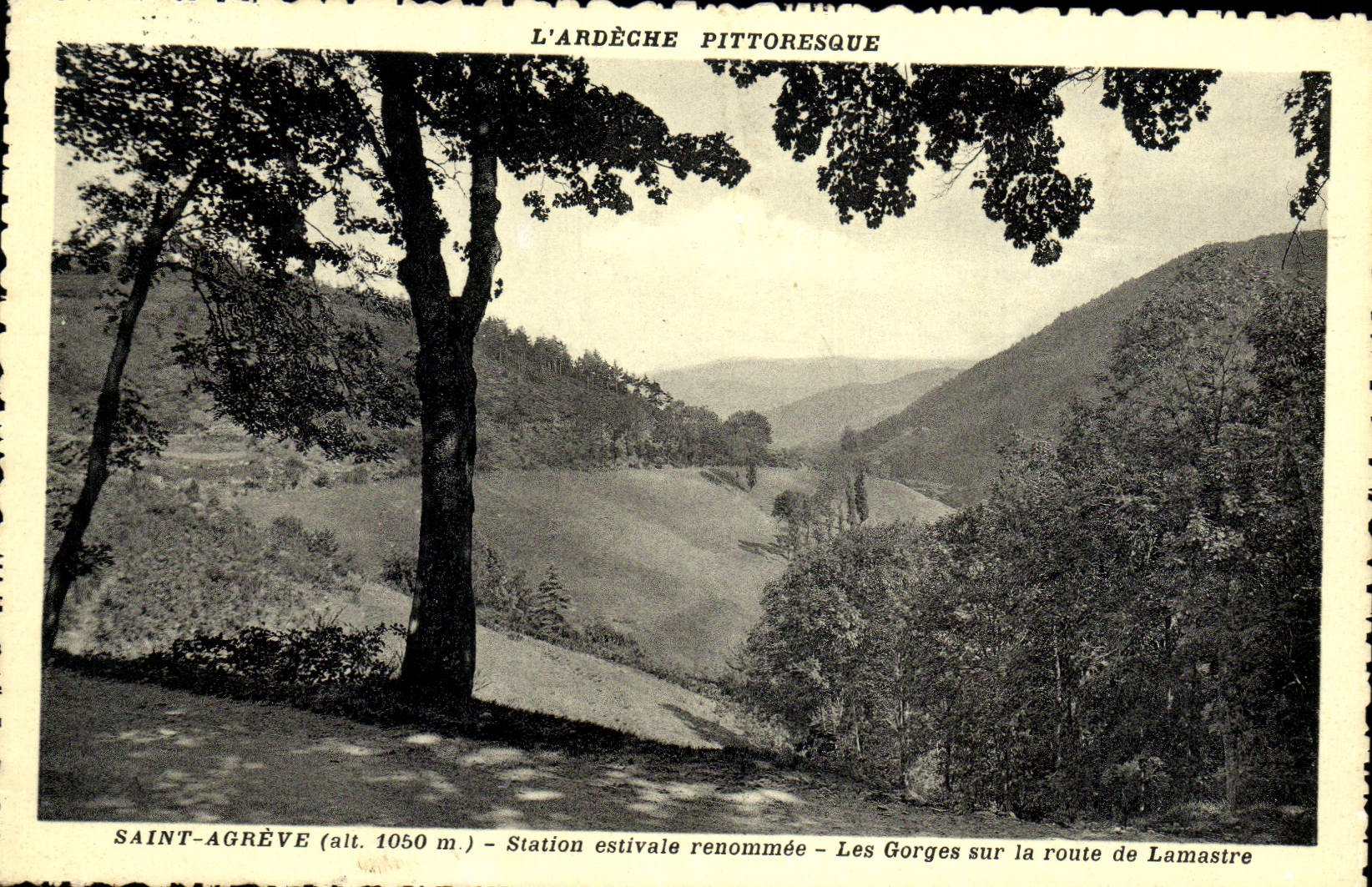 Saint-Agrève (alt. 1050 m.) — Bekannte Sommerstation — Die Schluchten auf dem Weg nach Lamastre — P. Dubont, Verlag