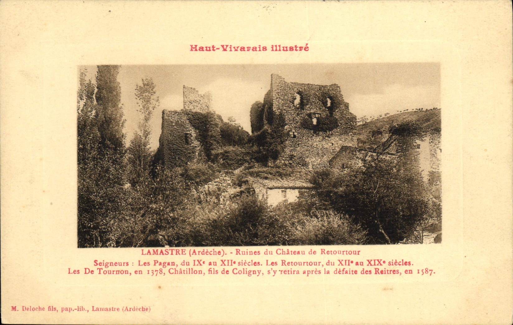 Lamastre (Ardèche) — Ruines du Château de Retourtour — M. Deloche fils, pap.-lib., Lamastre (Ardèche)