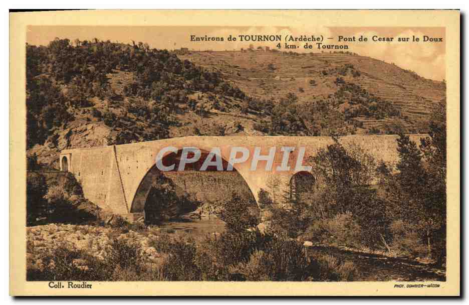 CPA Environs De Tournon Pont De Cesar Sur Le Doux De Tournon