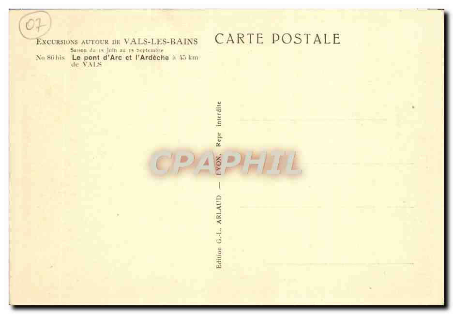 CPA Excursions Autour De Vals Les Bains Le Pont d'Arc Et l'Ardeche De Vals — Rückseite