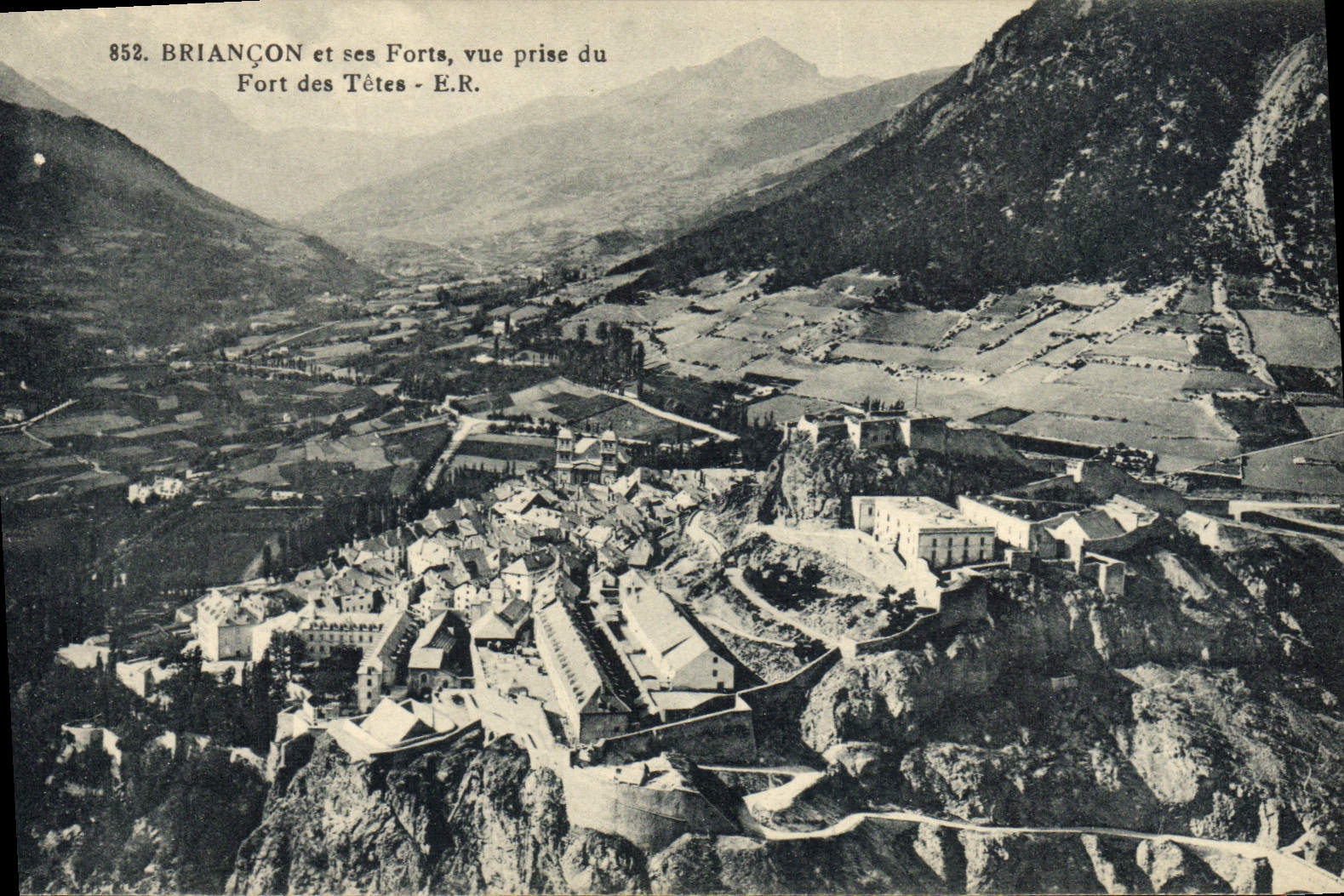 Briançon et ses Forts — vue prise du Fort des Têtes — E.R. — n° 852
