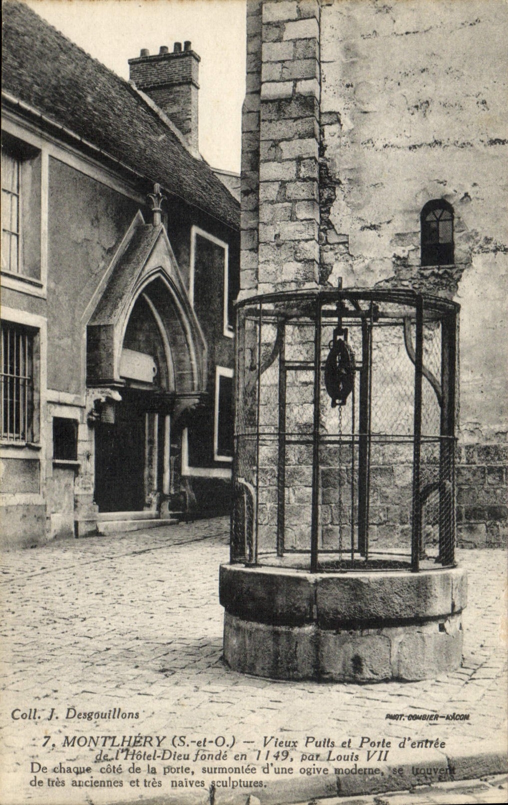Montlhéry (S.-et-O.) — Old well and entrance door of the Hôtel-Dieu founded in 1149, topped with a modern arch, with ancient sculptures on either side