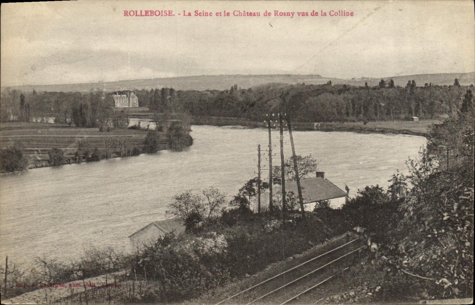 Rolleboise - La Seine et le Château de Rosny vus de la Colline — A. Jourda, phot. édit. Vaugier