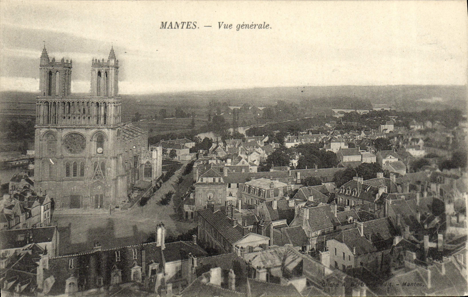 Mantes — Vue générale. — Ollécha & Bertomey, édit. — Mantes.