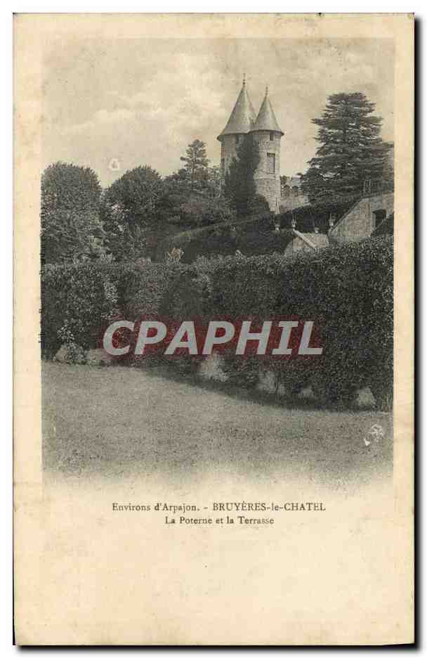 CPA Environs d'Arpajon Bruyeres le Chatel La Poterne et la Terrasse
