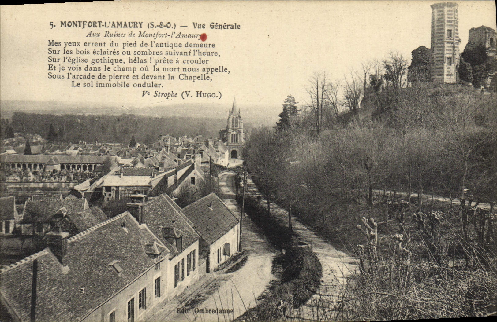 Montfort-l'Amaury (S.-&-O.) — Vue Générale — Ruines de l'ancienne demeure et église gothique — Édit. Ombredanne