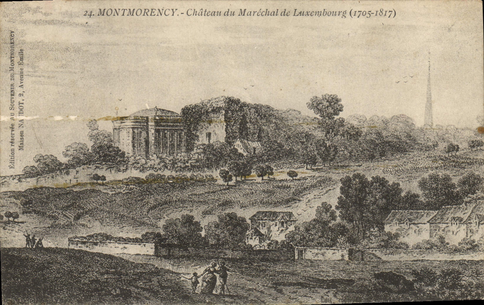 Montmorency - Château du Maréchal de Luxembourg (1705-1817) — Édition souvenir de Montmorency, Maison NA DOT, 2, Avenue Émile