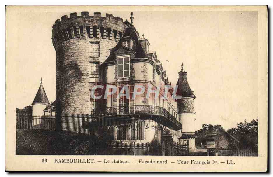 CPA Rambouillet Le Chateau Facade nord Tour Francois l er 