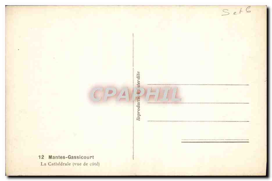 Mantes-Gassicourt — La Cathédrale (vue de côté) — CPAPHIL n°12 — Rückseite