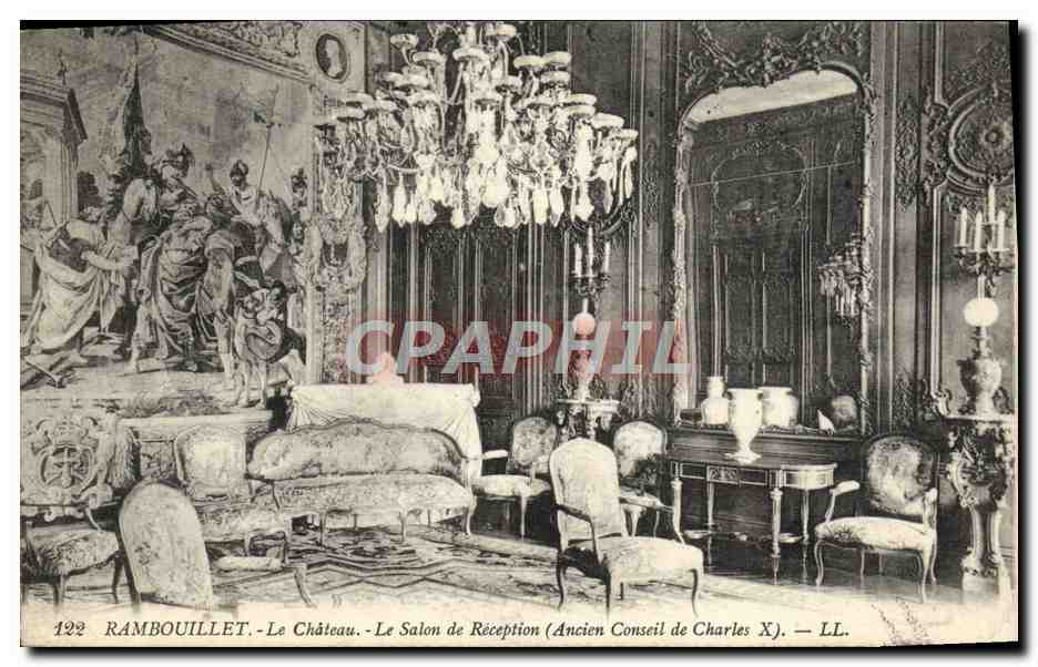 Rambouillet - Le Château - Le Salon de Réception (Ancien Conseil de Charles X) — LL. n° 192