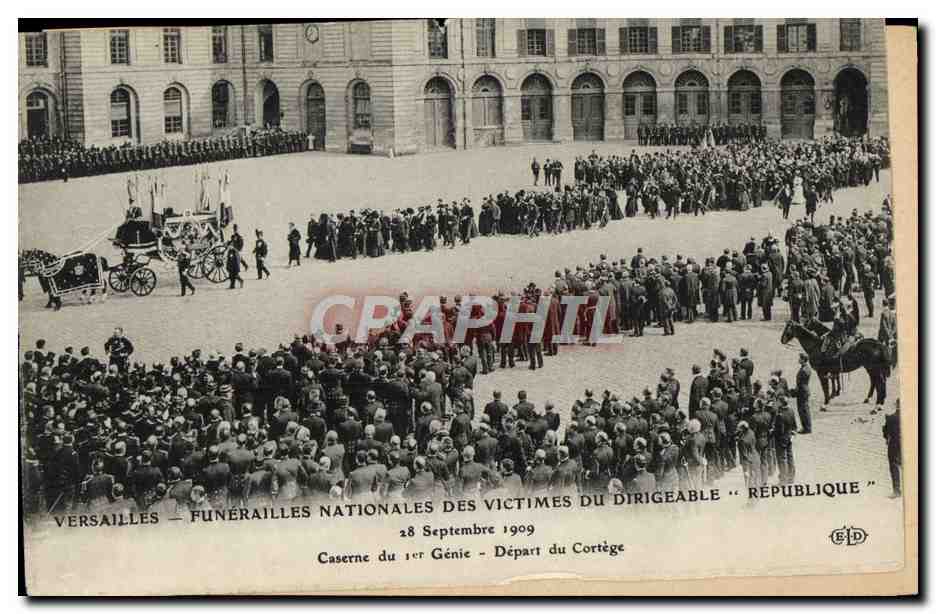 CPA Versailles Funerailles Nationales des Victimes Du Dirigeable Republique 28 septembre 1909 Caserne du 1er Genie 