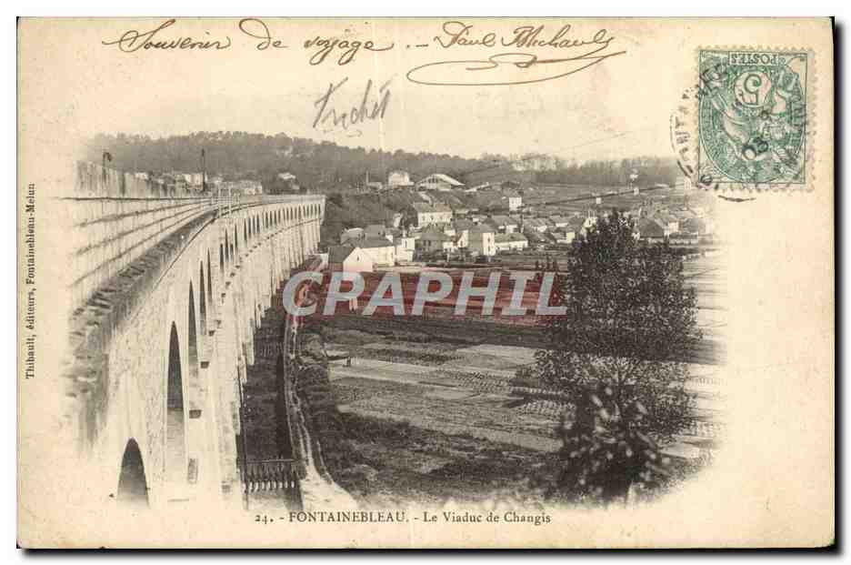 Fontainebleau — Der Viadukt von Changis — Thibault, Verleger, Fontainebleau-Meaux - Vorderseite