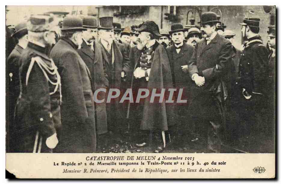 CPA Catastrophe De Melun 4 novembre 1913 Le rapide n°2 de Marseille tamponne le train poste Poincare train