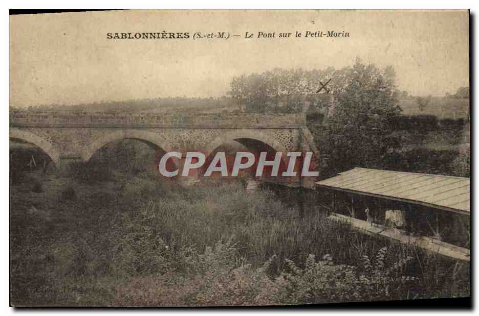 Sablonnières (S.-et-M.) — Le Pont sur le Petit-Morin