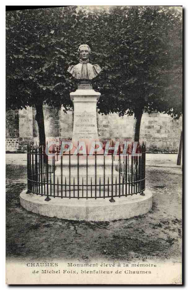 Chaumes — Monument élevé à la mémoire de Michel Foix, blenfaiteur de Chaumès — éditeur Lével & Cie