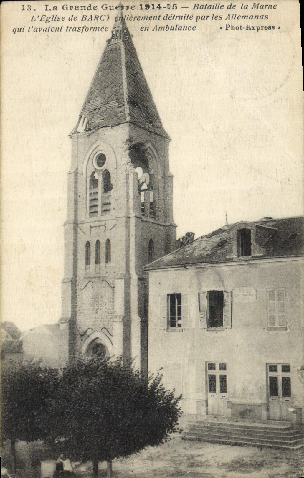 Barcy — Église transformée en ambulance pendant la Bataille de la Marne — Phot-Luxpress