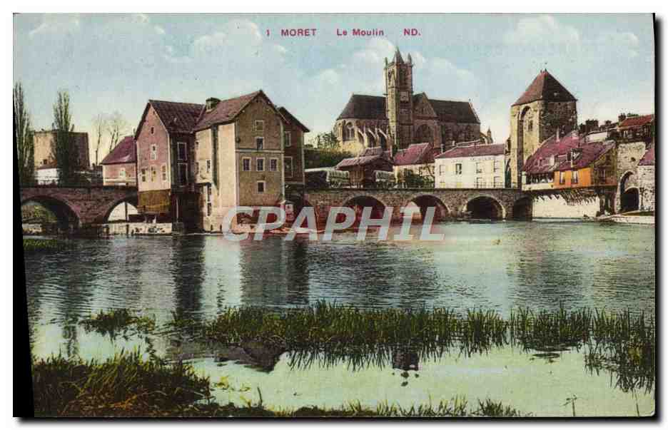 CPA Moret Le Moulin