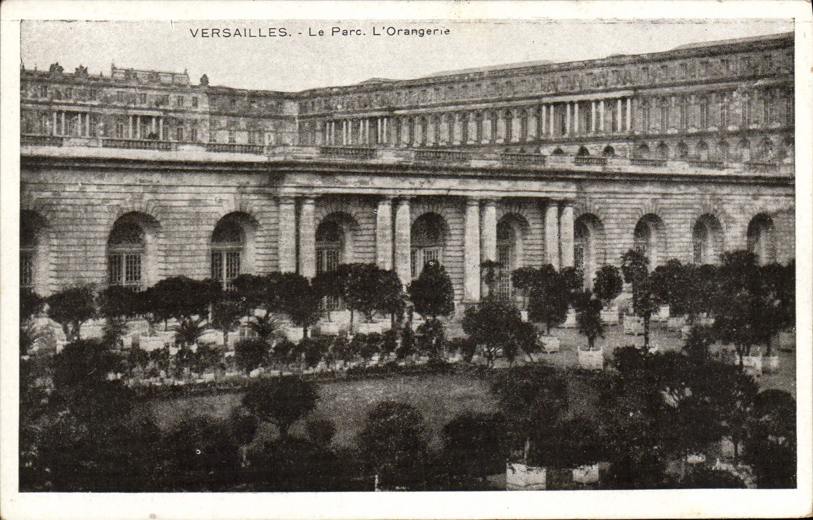 CPA Versailles Le Parc l'Orangerie
